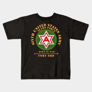 6th United States Army - Fort Ord Kids T-Shirt